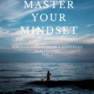 Master Your Mindset